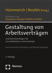 Gestaltung von Arbeitsverträgen Klaus Hümmerich/Martin Reufels/Bernd Borgmann u a 9783848745722