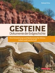 Gesteine - Dokumente der Erdgeschichte Vinx, Roland 9783494019574
