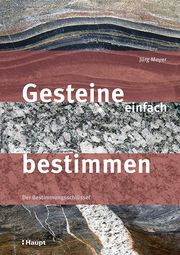 Gesteine einfach bestimmen Meyer, Jürg 9783258082677