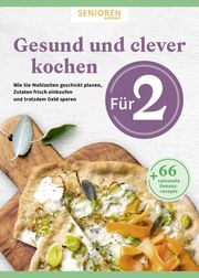 Gesund und clever kochen für 2 Wort & Bild Verlag 9783927216822