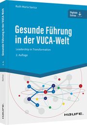 Gesunde Führung in der VUCA-Welt Mattes, Ruth Maria 9783648166451