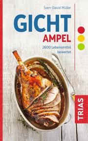 Gicht-Ampel Müller, Sven-David 9783432111544