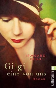 Gilgi - eine von uns Keun, Irmgard 9783548291499