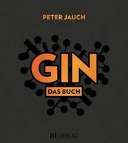 GIN - Das Buch Jauch, Peter 9783039021529