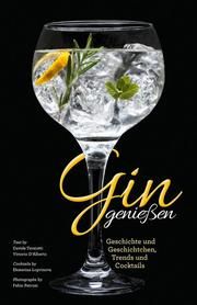 Gin genießen Terziotti, Davide/D'Alberto, Vittorio/Logvinova, Ekaterina 9788863123760