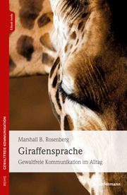 Giraffensprache Rosenberg, Marshall B 9783749501045