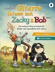 Gitarre lernen mit Zacky & Bob 1 Autschbach, Peter 9783795721763