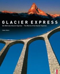 Glacier Express Camartin, Iso/Caminada, Paul/Bösch, Robert 9783909111121
