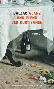 Glanz und Elend der Kurtisanen Balzac, Honoré de 9783423148962