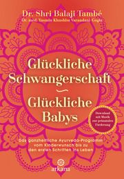 Glückliche Schwangerschaft - glückliche Babys També, Shri Balaji/Varandani-Gogia, Yasmin Khushbu (Dr. med.) 9783442342419