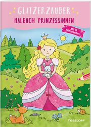 Glitzerzauber Malbuch - Prinzessinnen Sandra Schmidt 9783788644338