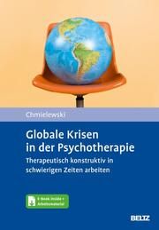 Globale Krisen in der Psychotherapie Chmielewski, Fabian 9783621290227