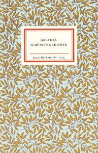 Goethes schönste Gedichte Goethe, Johann Wolfgang 9783458190134