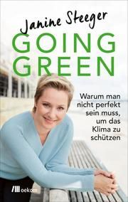 Going Green Steeger, Janine 9783962381769