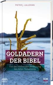 Goldadern der Bibel Lalleman, Pieter J 9783417253597
