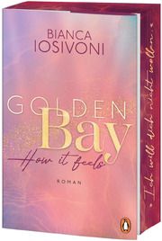 Golden Bay How it feels Iosivoni, Bianca 9783328110781