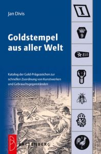 Goldstempel aus aller Welt Divis, Jan 9783866460669