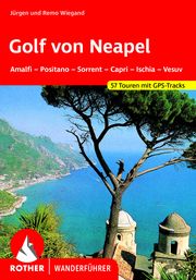 Golf von Neapel Wiegand, Jürgen/Wiegand, Remo 9783763347803