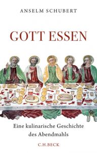 Gott essen Schubert, Anselm 9783406700552