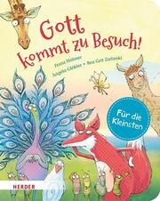 Gott kommt zu Besuch (Pappbilderbuch) Hübner, Franz 9783451717642