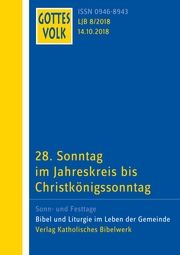 Gottes Volk Lesejahr B 8/2018 Beck, Uwe/Brendle, Franz (Dr.)/Enzinger, Christoph u a 9783460267688