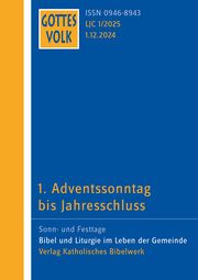 Gottes Volk Lesejahr C 1/2025 Monika Kettenhofen/Michael Hartmann 9783460268319