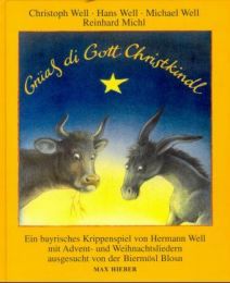 Grüaß di Gott Christkindl Well, Gebr 9783938223215