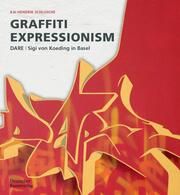 Graffiti Expressionism Schlusche, Kai Hendrik 9783422802315