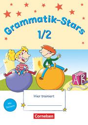 Grammatik-Stars - 1./2. Schuljahr Duscher, Sandra/Petz, Ulrich 9783637011298