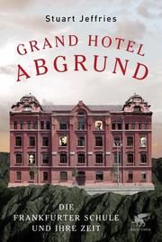 Grand Hotel Abgrund Jeffries, Stuart 9783608964318