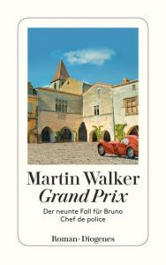 Grand Prix Walker, Martin 9783257244359