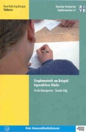 Graphomotorik am Beispiel hyperaktiver Kinder Baumgartner, Ursula/Hälg, Daniela 9783925196805