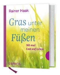 Gras unter meinen Füßen Haak, Rainer 9783460500228