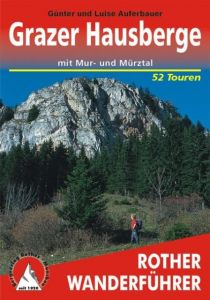 Grazer Hausberge Auferbauer, Günter/Auferbauer, Luise 9783763342921