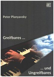 Greifbares und Ungreifbares Planyavsky, Peter 9783924522858