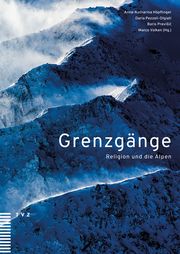 Grenzgänge Anna-Katharina Höpflinger/Daria Pezzoli-Olgiati/Boris Previsic u a 9783290186661