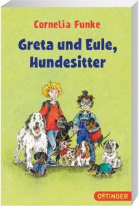 Greta und Eule, Hundesitter Funke, Cornelia 9783841502582
