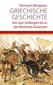 Griechische Geschichte Bengtson, Hermann 9783406589409