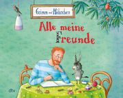 Grimm und Möhrchen - Alle meine Freunde Schneider, Stephanie 9783423764551
