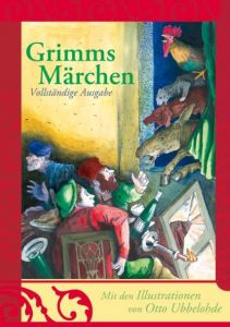 Grimms Märchen Grimm, Jacob/Grimm, Wilhelm 9783866474215