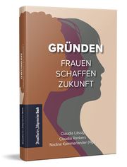 Gründen Nadine Kammerlander/Claudia Rankers/Claudia Lässig 9783962511463