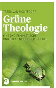 Grüne Theologie Montfoort, Trees van 9783786733133