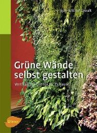 Grüne Wände selbst gestalten Groult, Jean-Michel 9783800167432