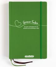 Grüner Faden (Wald) - Der grüne Jahresplaner für mehr Nachhaltigkeit und ein einfaches Leben  9783946658191