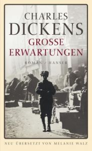 Große Erwartungen Dickens, Charles 9783446237605