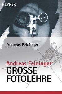 Große Fotolehre Feininger, Andreas 9783453179752