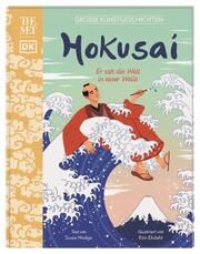 Große Kunstgeschichten: Hokusai Hodge, Susie 9783831044559
