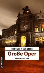 Große Oper Drecoll, Henning/Schuller, Alexander 9783839205952