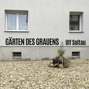 Gärten des Grauens Soltau, Ulf 9783847906681