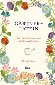 Gärtner-Latein Bird, Richard 9783421040336